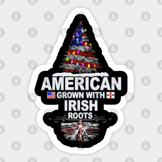 Christmas Tree  American Grown With Irish Roots - Gift for Irish From Northern Ireland Sticker by Country Flags